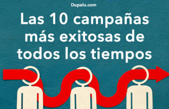 Las 10 campañas de publicidad más exitosas de todos los tiempos